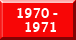 Dates 1970-71